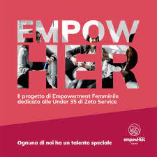  EmpowHer Camp: un percorso di crescita per le giovani donne di Zeta Service